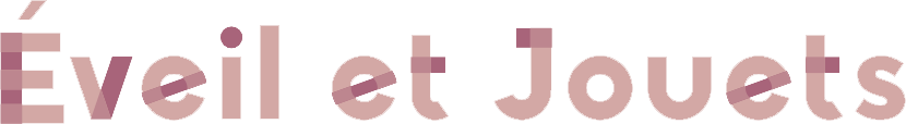 Éveil et Jouets