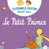 12 histoires interactives Le Petit Prince (5 ans et +) Conteuse