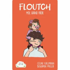 Carte Floutch : Moi, grand frère Conteuse