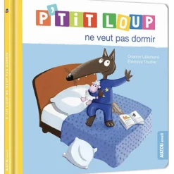New Livre P'tit loup ne veut pas dormir Premiers Livres
