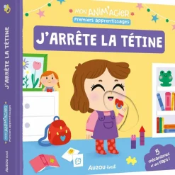 Mon anim'agier Premiers apprentissages - J'arrête la tétine Livre Sonore
